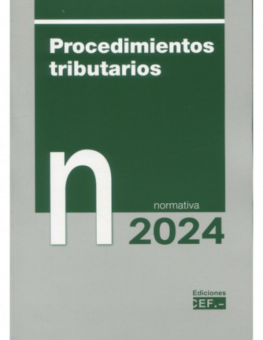 Procedimientos tributarios. Normativa 2024