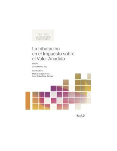 La tributación en el Impuesto sobre el Valor Añadido
