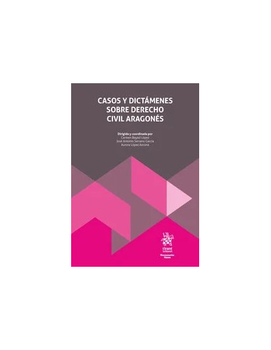 Casos y dictámenes sobre derecho civil aragonés