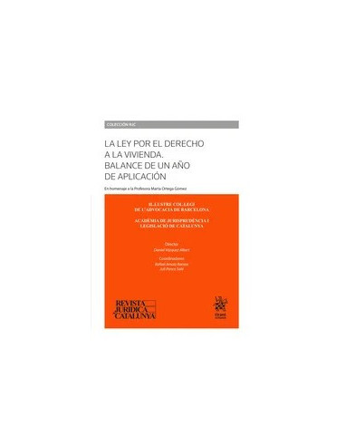 La ley por el Derecho a la vivienda. Balance de un año de aplicación