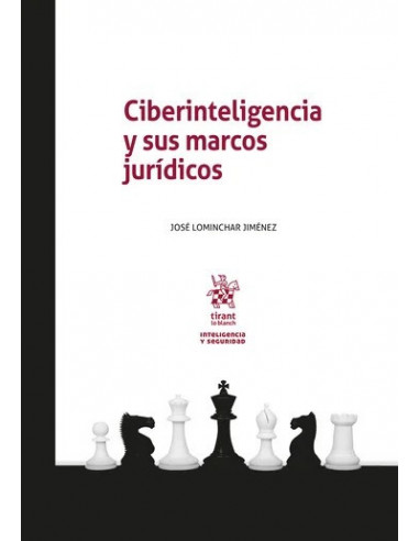 Ciberinteligencia y sus marcos jurídicos