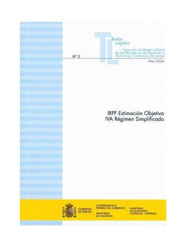 IRPF. Estimación Objetiva. IVA. Régimen Simplificado