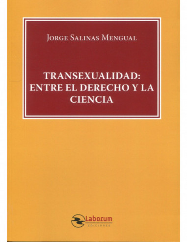Transexualidad: Entre el Derecho y la Ciencia