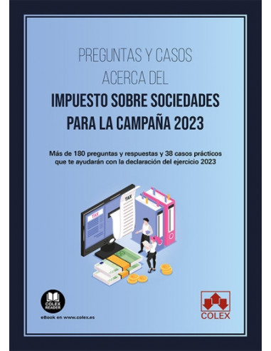 Preguntas y casos acerca del Impuesto sobre sociedades para la campaña 2023