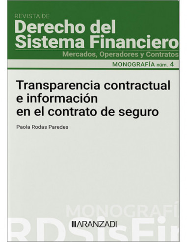 Transparencia contractual e información en el contrato de seguro