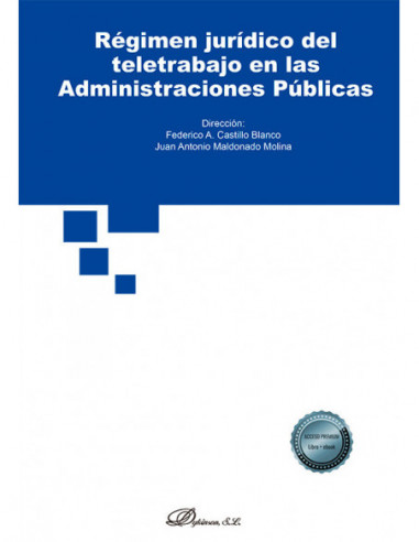 Régimen jurídico del teletrabajo en las Administraciones Públicas