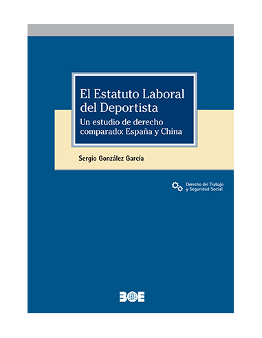 El estatuto del deportista. Un estudio de derecho comprado: España y China