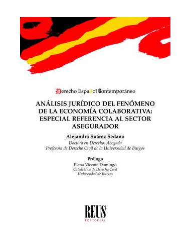 Análisis jurídico del fenómeno de la economía colaborativa: especial referencia al sector asegurador