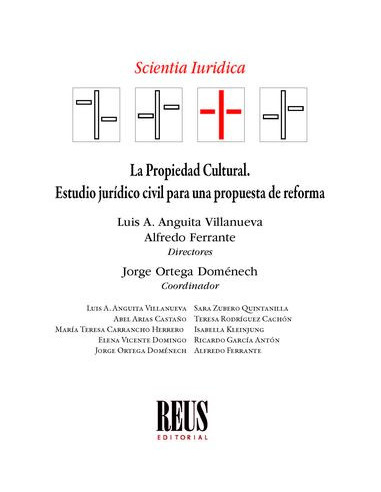 La propiedad cultural. Estudio jurídico civil para una propuesta de reforma
