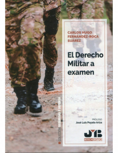El Derecho Militar a examen