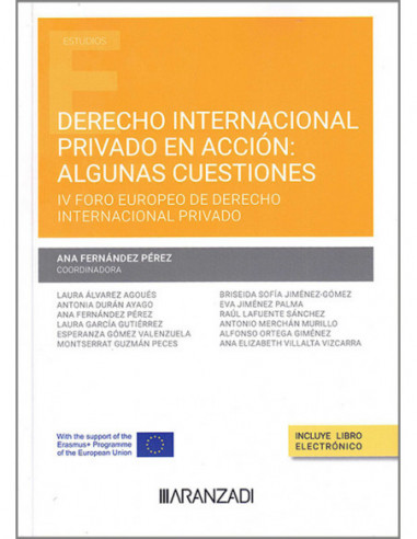Derecho internacional privado en acción: algunas cuestiones