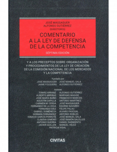 Comentario a la ley de defensa de la competencia