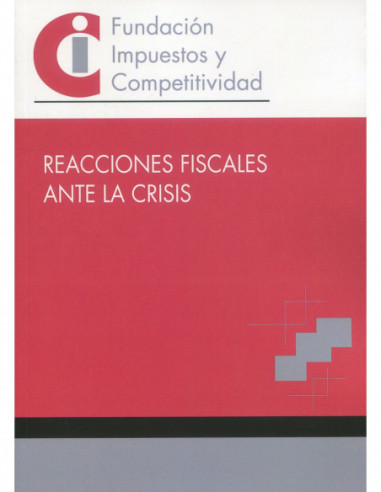 Reacciones fiscales ante la crisis