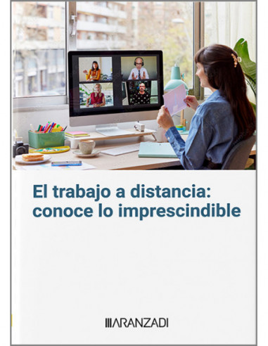 El trabajo a distancia: conoce lo imprescindible