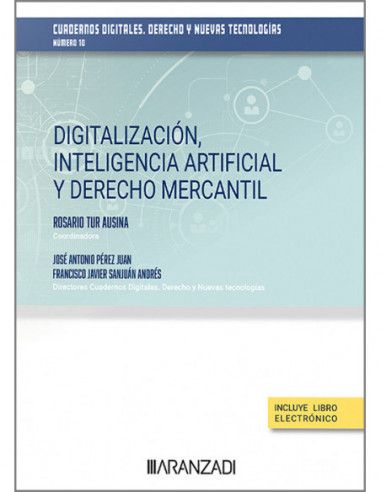 Digitalización, inteligencia artificial y derecho mercantil