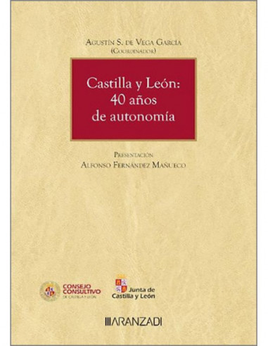 Castilla y León: 40 años de autonomía