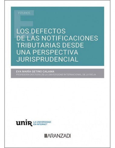 Los defectos de las notificaciones tributarias desde una perspectiva jurisprudencial