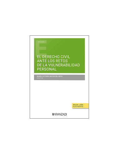 El derecho civil ante los retos de la vulnerabilidad personal