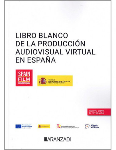 Libro blanco de la producción audiovisual virtual en España