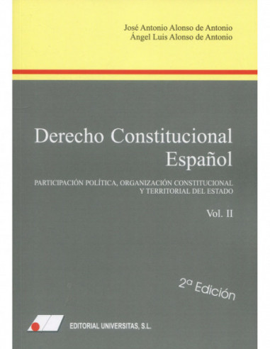 Derecho Constitucional Español. Tomo II