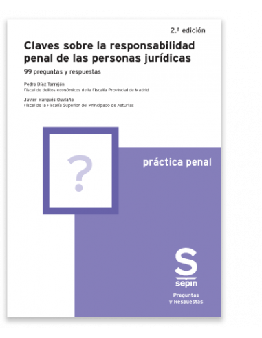 Claves sobre la responsabilidad penal de las personas jurídicas