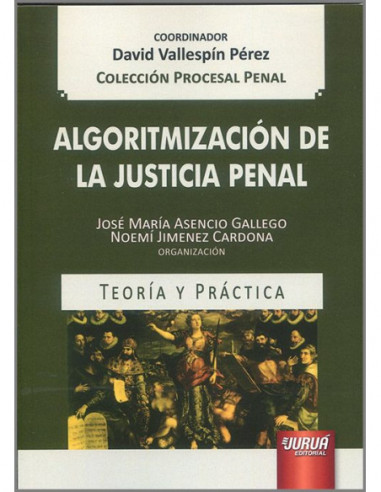Algoritmización de la justicia penal