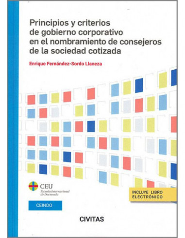 Principios y criterios de gobierno corporativo en el nombramiento de consejeros de la sociedad cotizada