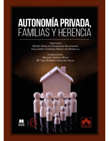 Autonomía privada, familias y herencia