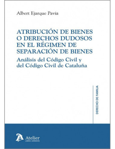 Atribución de bienes o derechos dudosos en el régimen de separación de bienes