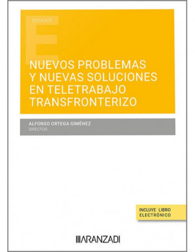 Nuevos problemas y nuevas soluciones en teletrabajo transfronterizo