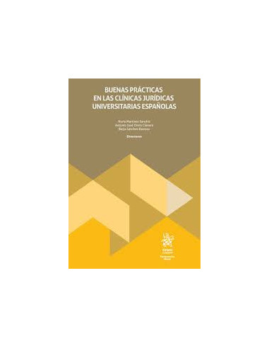 Buenas prácticas en las clínicas jurídicas universitarias españolas