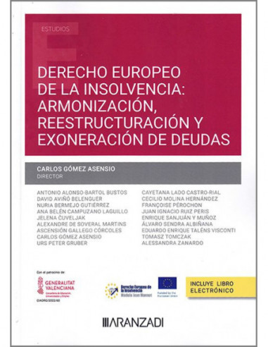 Derecho Europeo de la insolvencia: armonización, reestructuración y exoneración de deudas