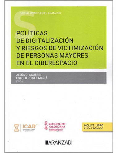 Políticas de digitalización y riesgos de victimización de personas mayores en el ciberespacio