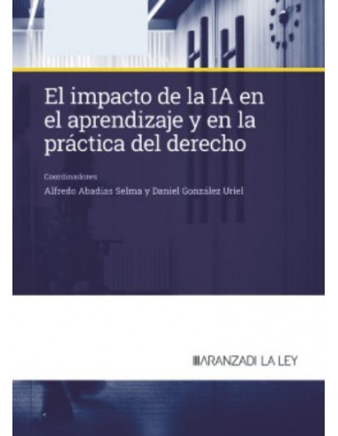 El impacto de la IA en el aprendizaje y en la práctica del derecho