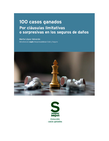 100 casos ganados por cláusulas limitativas o sorpresivas en los seguros de daños