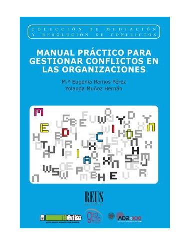 Manual práctico para gestionar conflictos en las organizaciones
