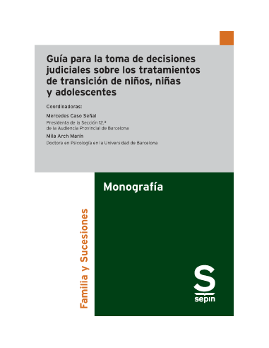 Guía para la toma de decisiones judiciales sobre los tratamientos de transición de niños, niñas y adolescentes