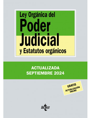 Ley Orgánica del Poder Judicial y Estatutos orgánicos