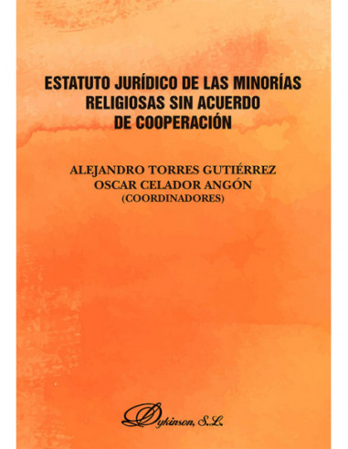Estatuto jurídico de las minorías religiosas sin acuerdo de cooperación