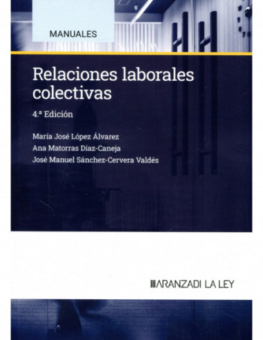 Relaciones laborales colectivas