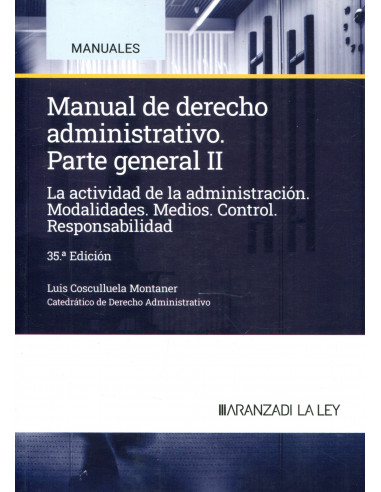 Manual de derecho administrativo. Parte general. II