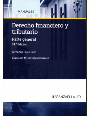 Derecho financiero y tributario. Parte general