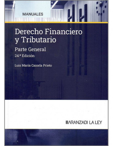 Derecho financiero y tributario. Parte General
