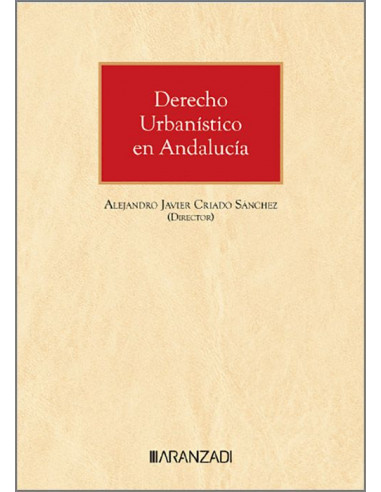 Derecho Urbanístico en Andalucía