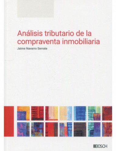Análisis tributario de la compraventa inmobiliaria