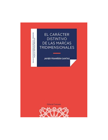 El carácter distintivo de las marcas tridimensionales