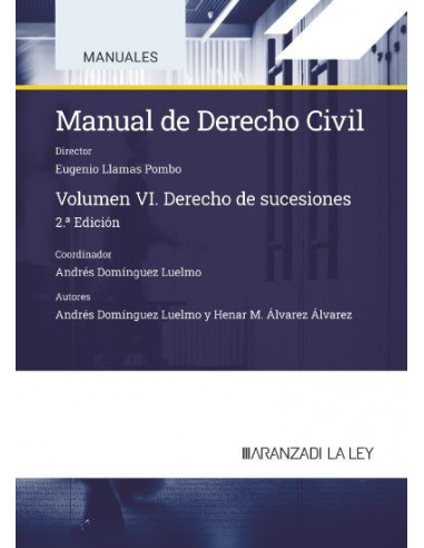 Manual de Derecho Civil. Volumen VI