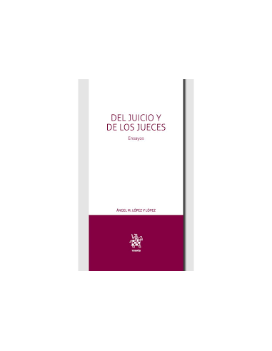 Del juicio y de los jueces. Ensayos