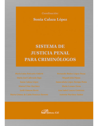 Sistema de justicia penal para criminólogos