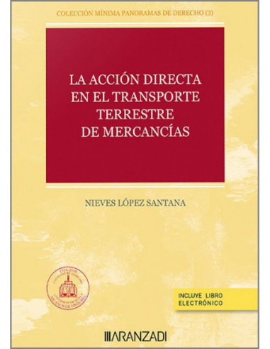 La acción directa en el transporte terrestre de mercancías